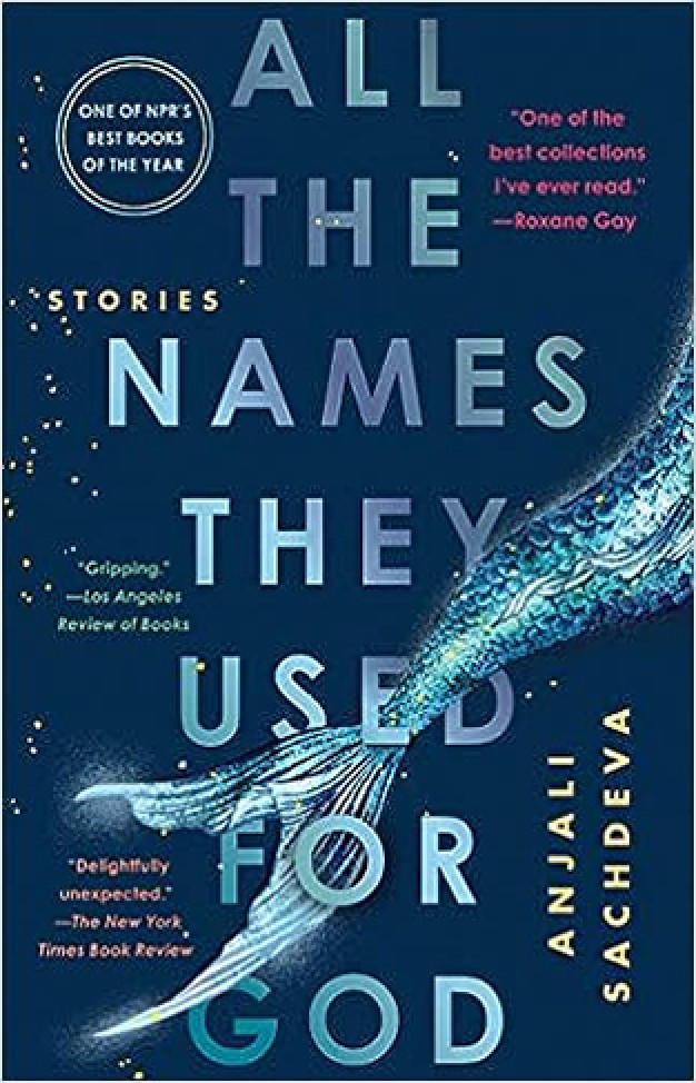 All the Names They Used for God: Stories